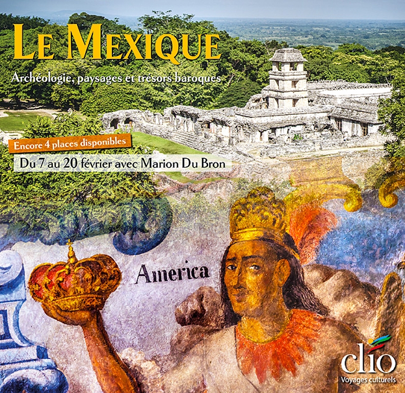 Le Mexique : derni�res places pour f�vrier