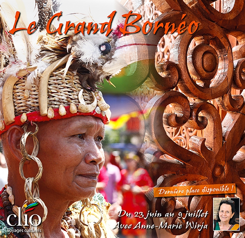 Le Grand Born�o avec Anne-Marie Wirja