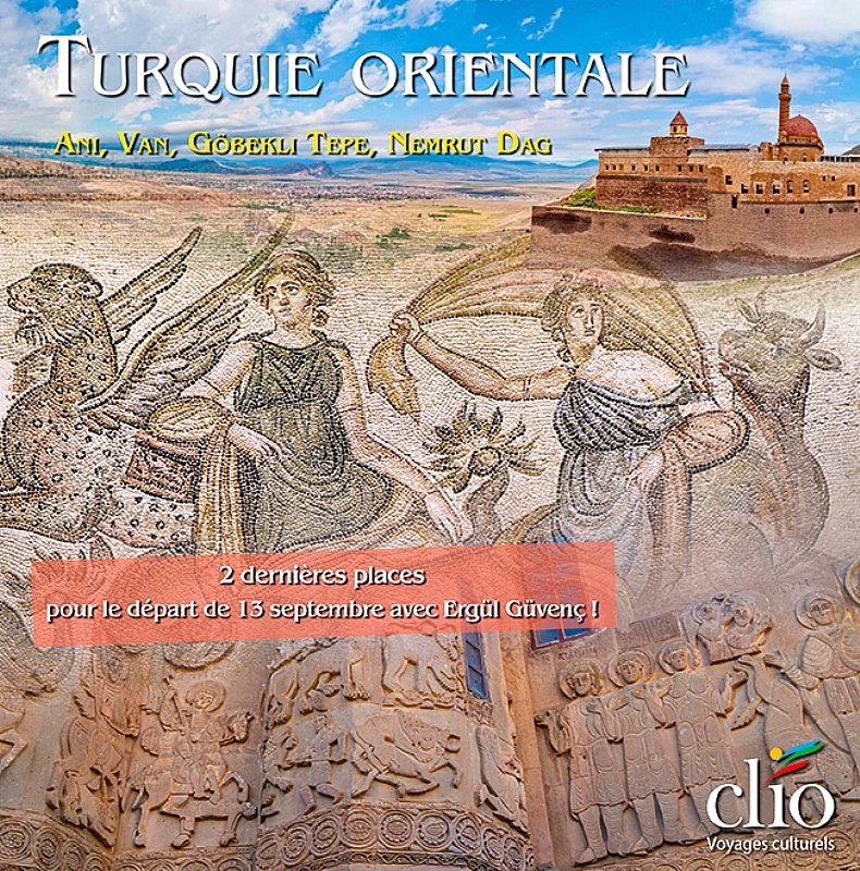 Turquie Orientale : derni�res places pour septembre